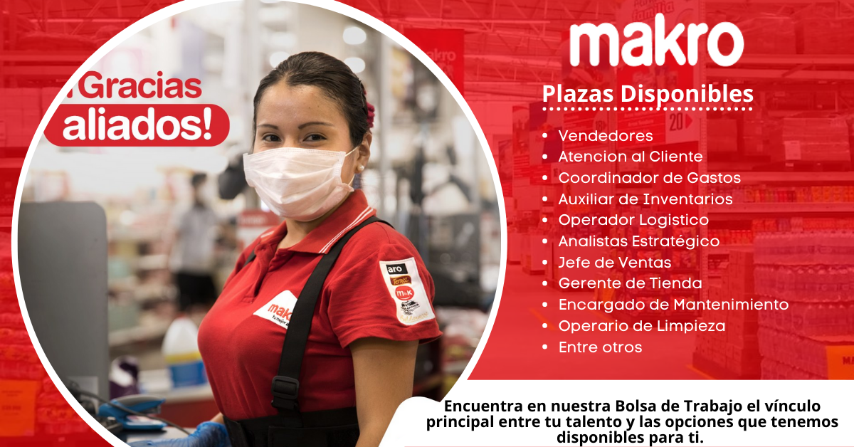MAKRO ABRE LAS PUERTAS PARA NUEVOS POSTULANTES