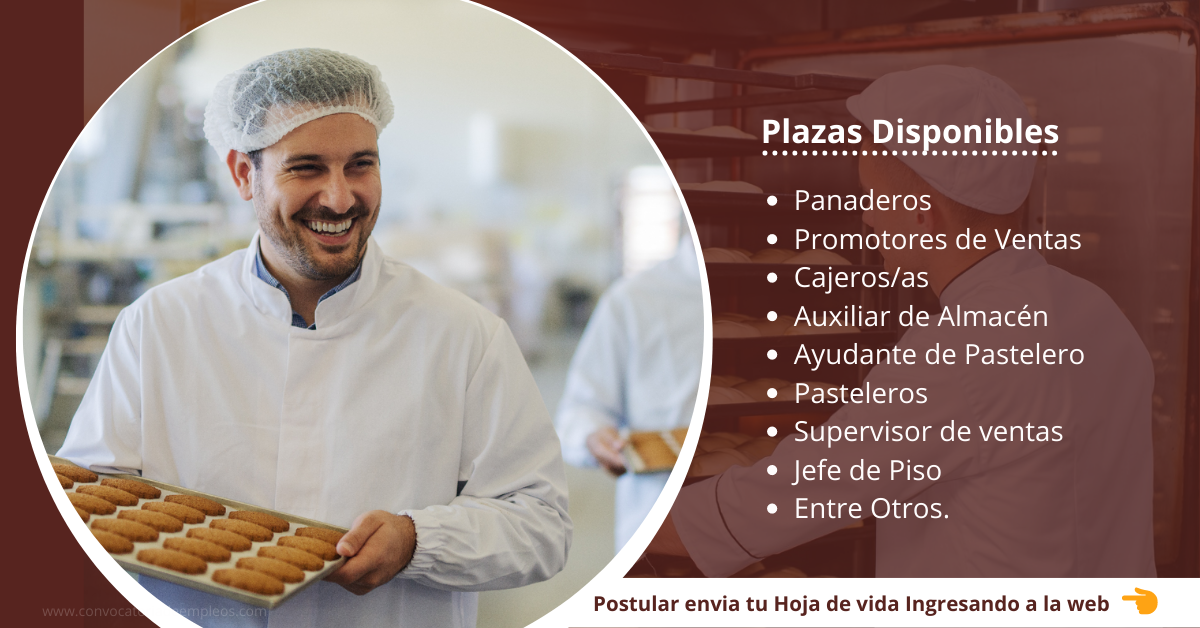 DISTINTAS EMPRESAS PANADERAS BUSCA NUEVO PERSONAL