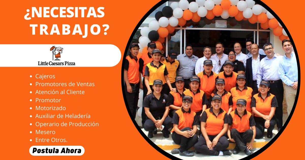 Little Caesars Pizza - CREA CAMPAÑA LABORAL